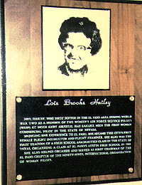 Lois was inducted into the El Paso Aviation Hall of Fame, 1985